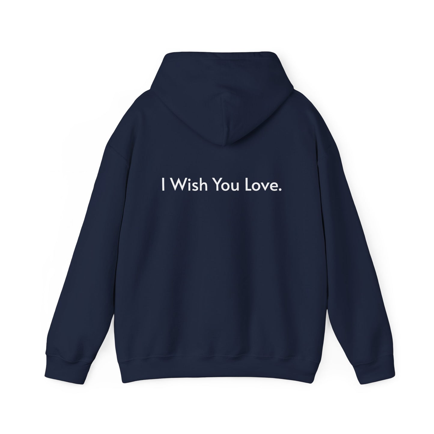 I Wish You Love Plain Text Personalized Unisex Heavy Blend Hoodie, Custom Name Hoodie, Cozy Sweatshirt Gift, Casual Wear, Birthday, Love Message