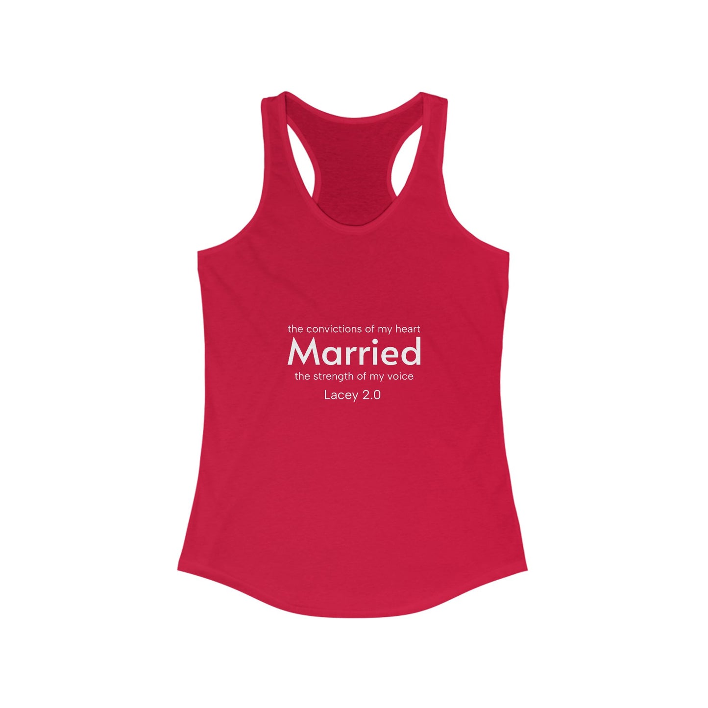Personalizable Racerback Tank - 'The Convictions of My Heart MARRIED the Strength of My Voice' by Victoria & Co.