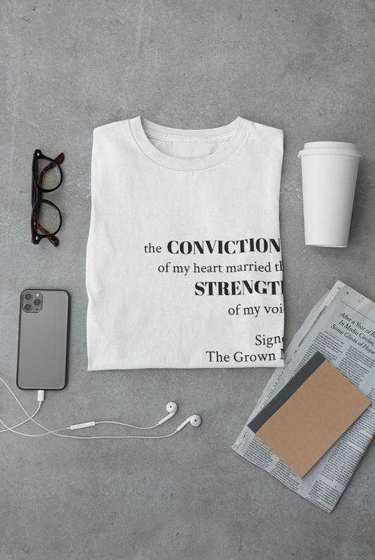 Customizable Softstyle Tee - The Conviction of My Heart Married the Strength of My Voice