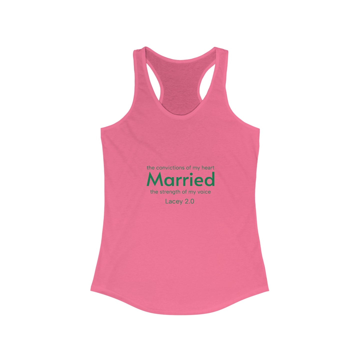 Personalizable Racerback Tank - 'The Convictions of My Heart MARRIED the Strength of My Voice' by Victoria & Co.