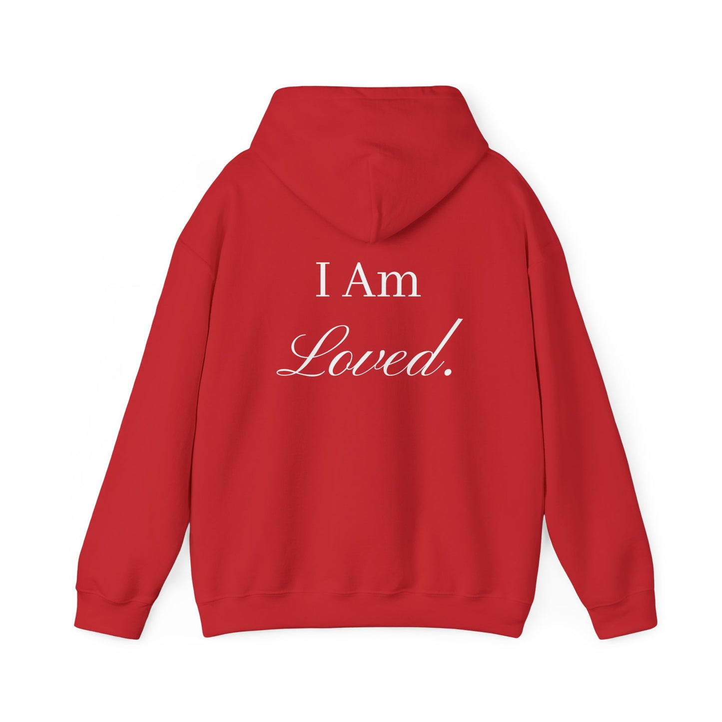 I Am Loved Hoodie | Script Font | Cozy Sweatshirt for All Occasions | Gift Idea for Friends and Family | Perfect for Holidays