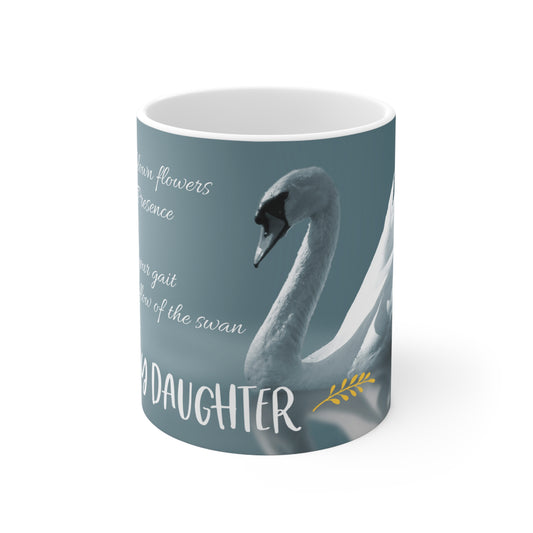For My Daughter - Ceramic Mug 11oz